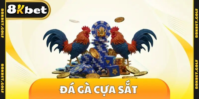 đá gà cựa sắt